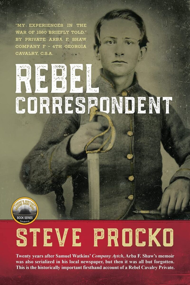 Rebel Correspondent by Steve Procko