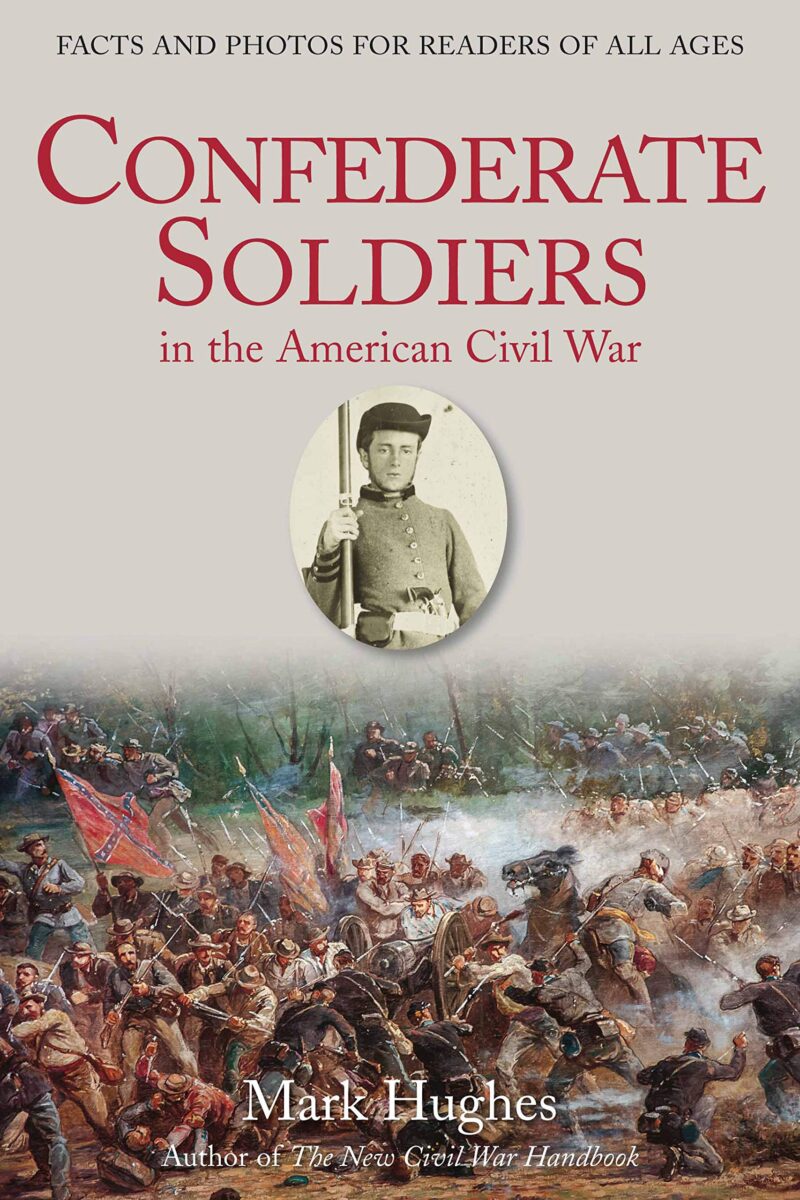 Confederate Soldiers in the American Civil War book cover