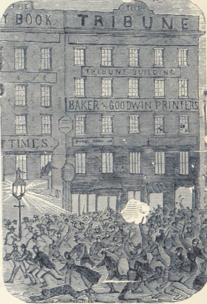 New York draft rioters attack the New York Tribune building